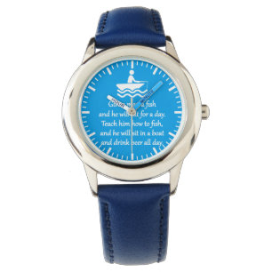 Fishing and Beer - Sarcastic Zen Phrase Watch