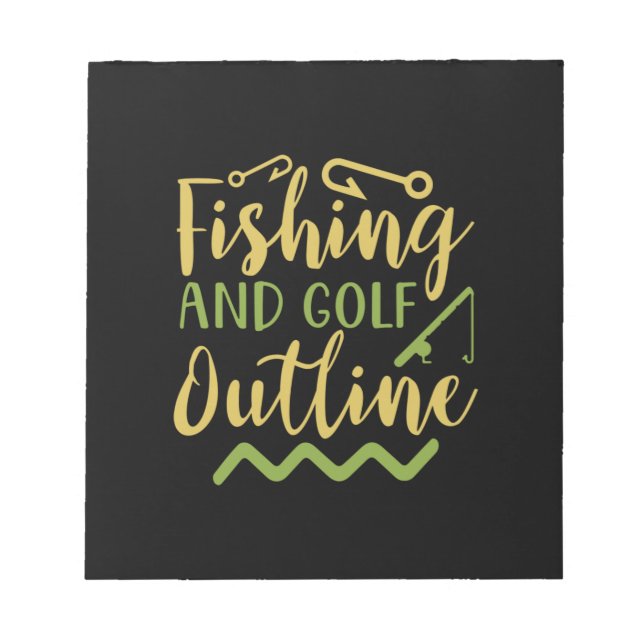 Fishing And Golf Outline Notepad (Front)