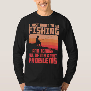 Fishing Apparel For Men Fishing Solves My Problems T-Shirt