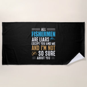 Fishing Art All Fisherman Beach Towel