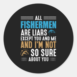 Fishing Art All Fisherman Classic Round Sticker