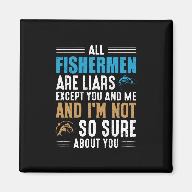 Fishing Art All Fisherman Magnet (Front)