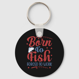 Fishing Art Born To Fish Keychain