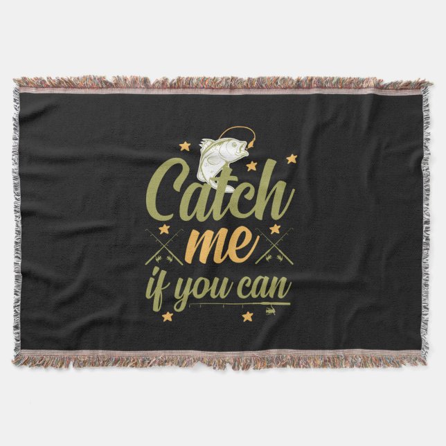 Fishing Art Catch Me If You Can Throw Blanket (Front)