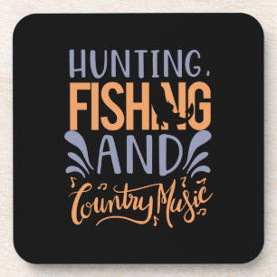 Fishing Art Hunting Fishing And Country Music Coaster