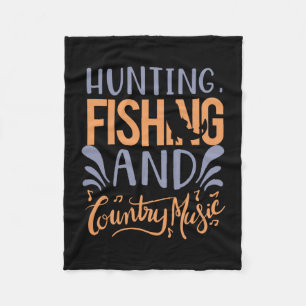 Fishing Art Hunting Fishing And Country Music Fleece Blanket