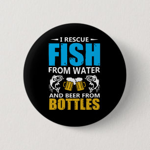Fishing Art I Rescue Fish From Water 2 Inch Round Button