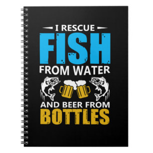 Fishing Art I Rescue Fish From Water Notebook