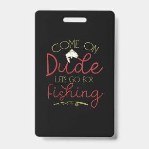 Fishing Art Let Go For Fishing Badge