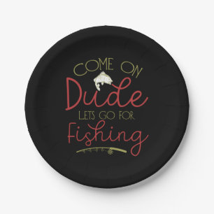 Fishing Art Let Go For Fishing Paper Plate