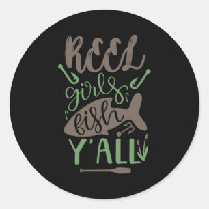Fishing Art Real Girls Fish Yall Classic Round Sticker