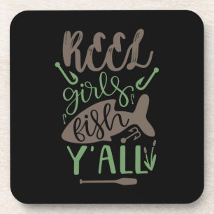 Fishing Art Real Girls Fish Yall Coaster
