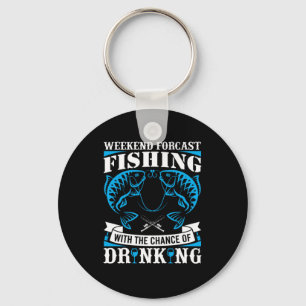 Fishing Art Weekend Fishing And Drinking Keychain