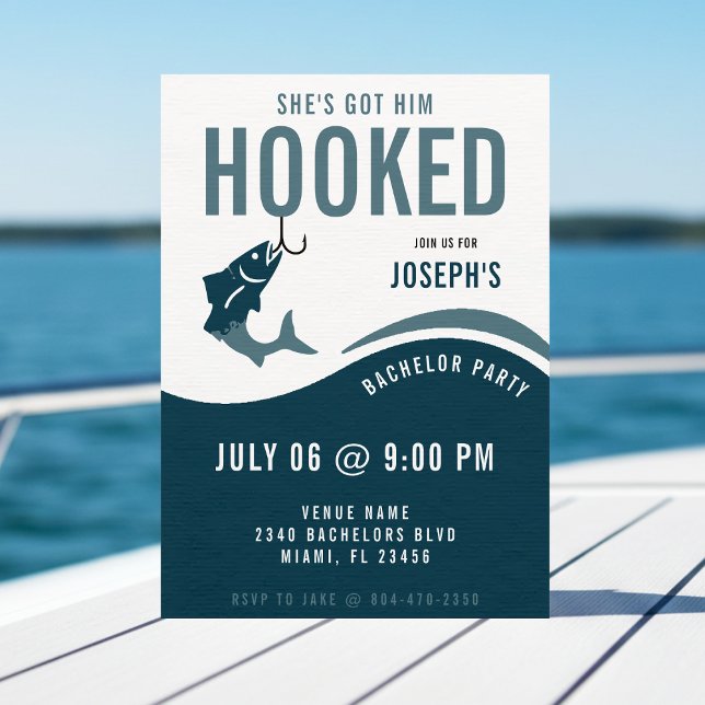 Fishing Bachelor Party Funny She's Got Him Hooked Invitation (Creator Uploaded)