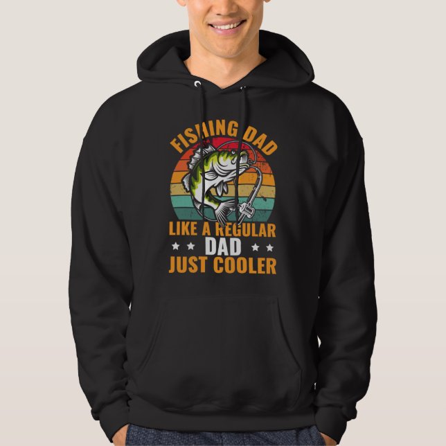 Fishing Dad Like A Regular Dad Just Cooler Fisher Hoodie (Front)