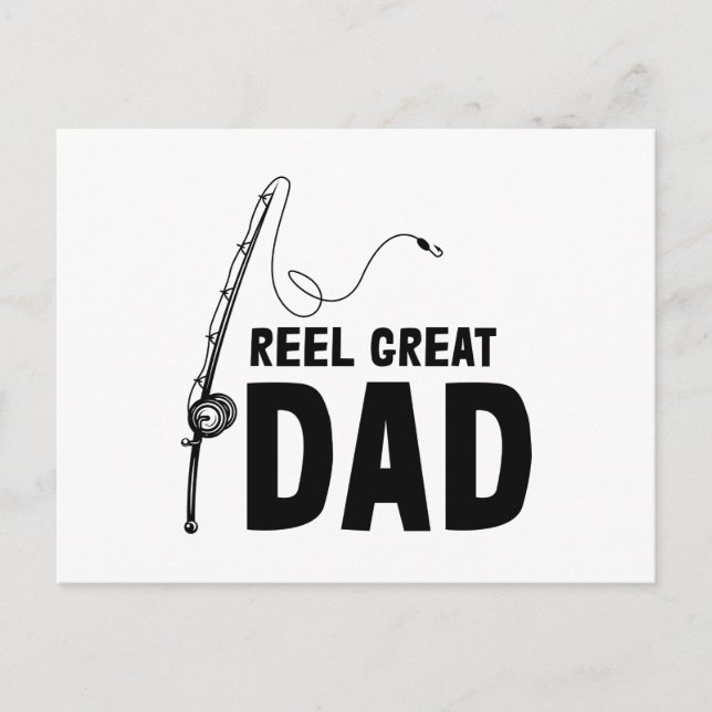 Fishing Dad Reel Great Dad Happy Fathers Day Announcement Postcard (Front)