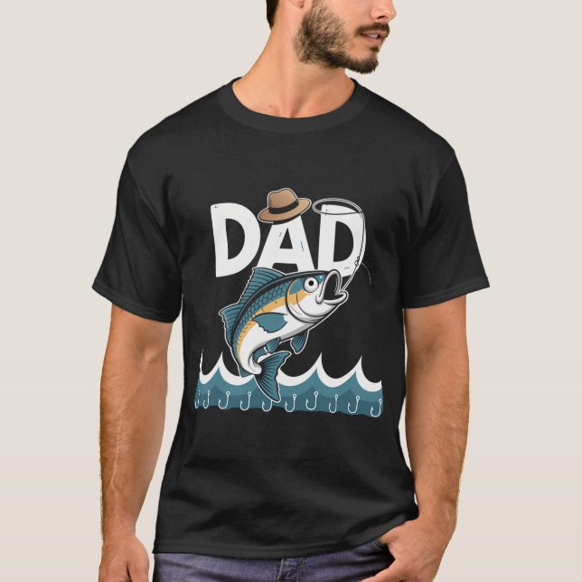 fishing dad T-Shirt (Front)