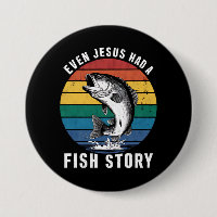 Fishing Even Jesus Had Fish Story Bass Fish Funny 