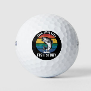 Fishing Even Jesus Had Fish Story Bass Fish Funny Golf Balls