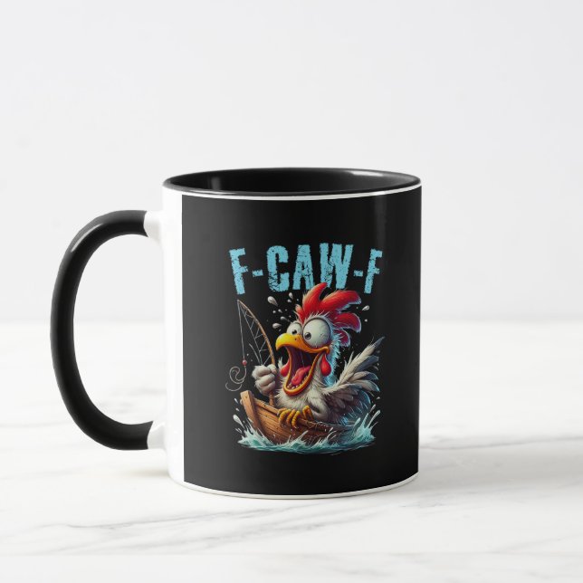 Fishing F-Caw-F Funny Chicken Scream Humor Mug (Left)