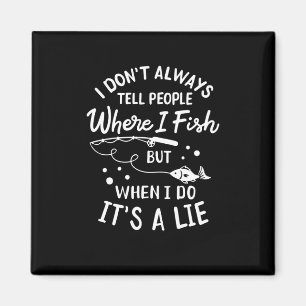 Fishing - Funny Fishing Magnet