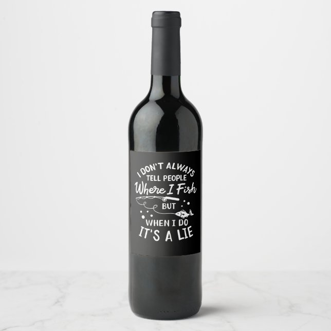 Fishing - Funny Fishing Wine Label (Front)