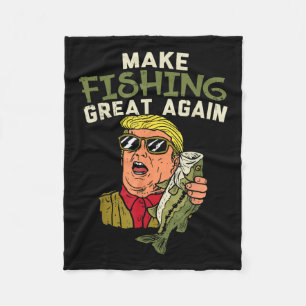 Fishing Great Again Trump Funny Fisherman Angler G Fleece Blanket
