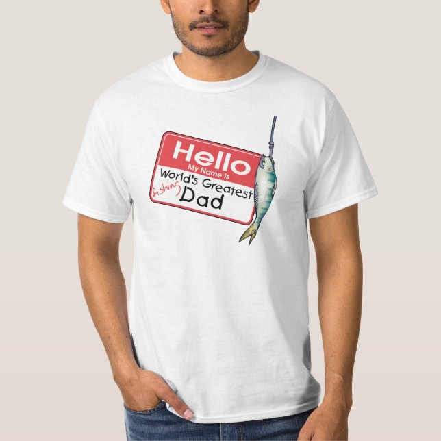Fishing, Hello My Name is T-Shirt (Front)