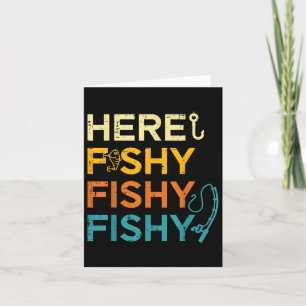 Fishing Here Fishy Retro Fish Lover Fisherman Men  Card