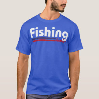 Fishing Hustler Premium  T-Shirt