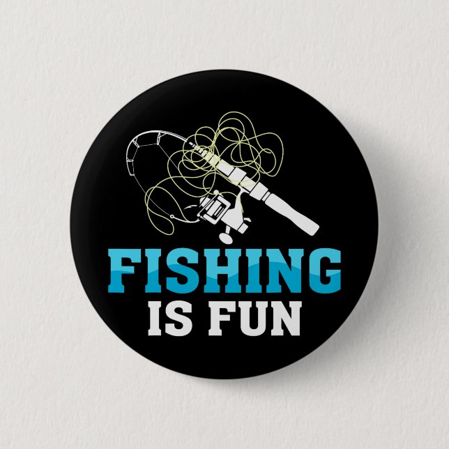 Fishing Is Fun Bird's Nest 1  2 Inch Round Button (Front)