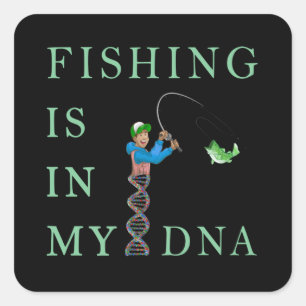 Fishing is in my DNA Square Sticker