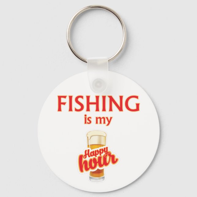 Fishing Is My Happy Hour Keychain (Front)