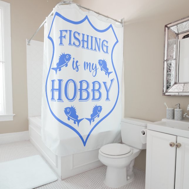 Fishing is my hobby shield quote on crest  (In Situ)