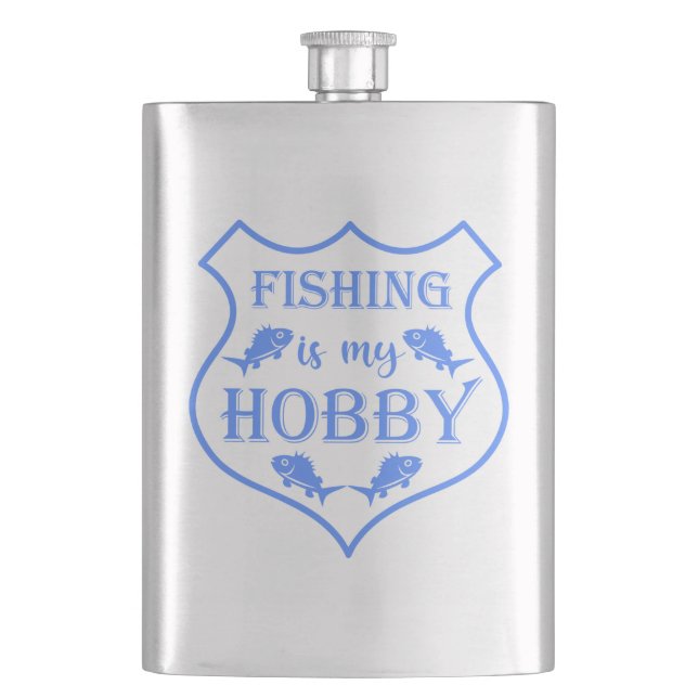 Fishing is my hobby shield quote on crest  hip flask (Front)