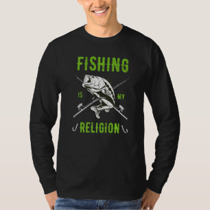 Fishing Is My Religion Fischer Angler T-Shirt