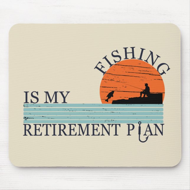 fishing is my retirement plan vintage mouse pad (Front)