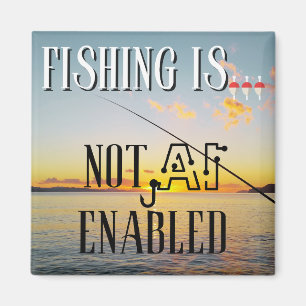 Fishing Is... Not Artificial Intelligence Enabled Magnet