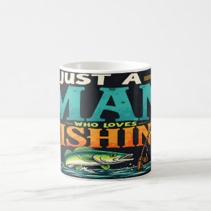Fishing Just a Man Who Loves Fishing Coffee Mug