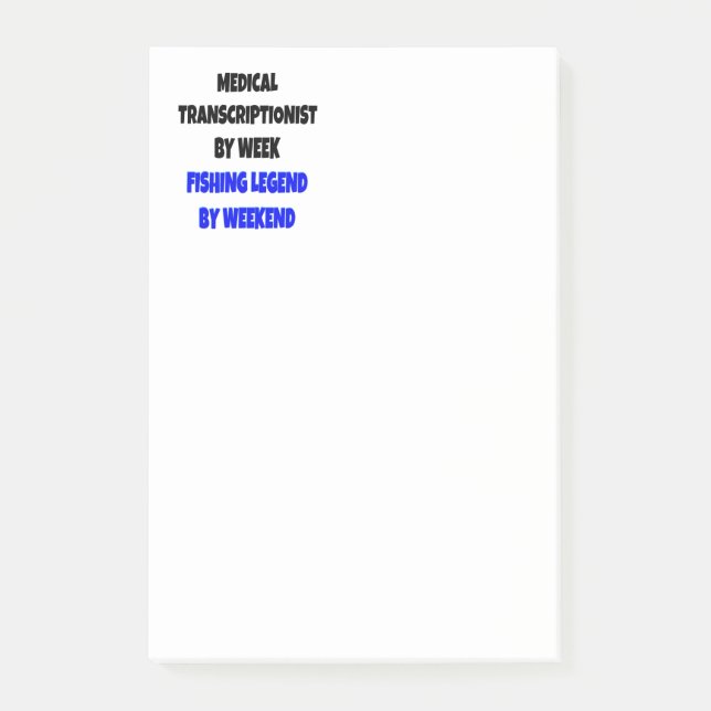 Fishing Legend Medical Transcriptionist Post-it Notes (Front)