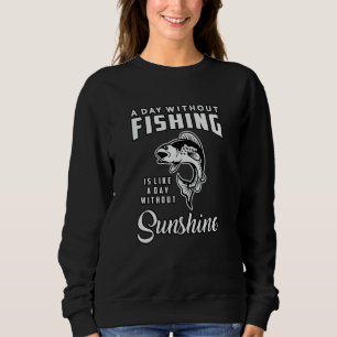 Fishing Love Fishing Rod Fisherman Fish Funny Gift Sweatshirt