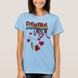 Fishing Mom Apparel T-Shirt