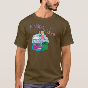 Fishing Mom T-Shirt