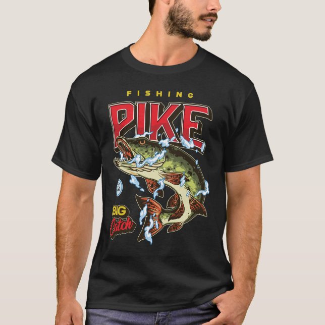 Fishing Pike - Big Catch T-Shirt (Front)