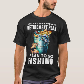 Fishing plan 4 T-Shirt