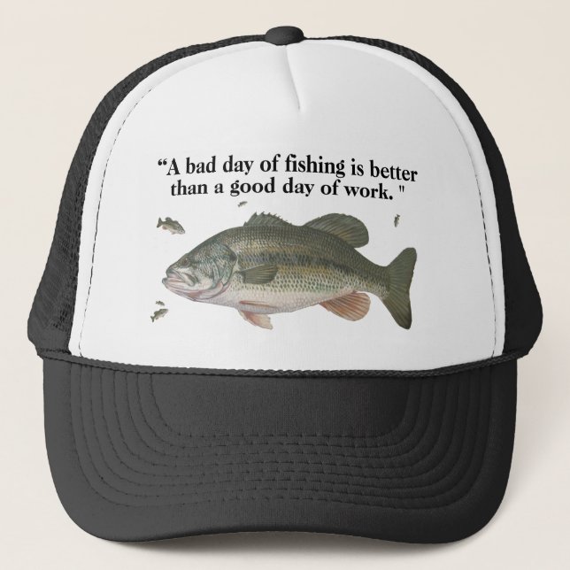 FISHING QUOTE  TRUCKER HAT (Front)