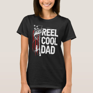 Fishing Reel Cool Dad Daddy Fisherman Usa Flag Fat T-Shirt