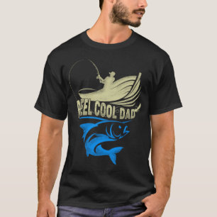Fishing Reel Cool Dad Fatheru2019s Day For Fisherm T-Shirt