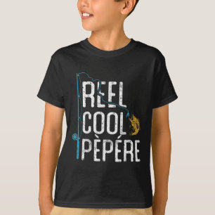 Fishing Reel Cool Pepere Father’s Day Gift Fisherm T-Shirt