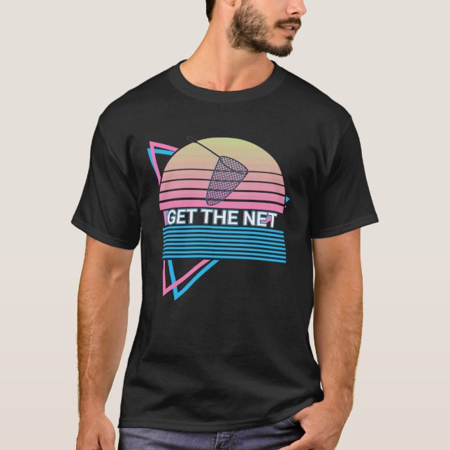 Fishing Retro Get The Net T-Shirt (Front)